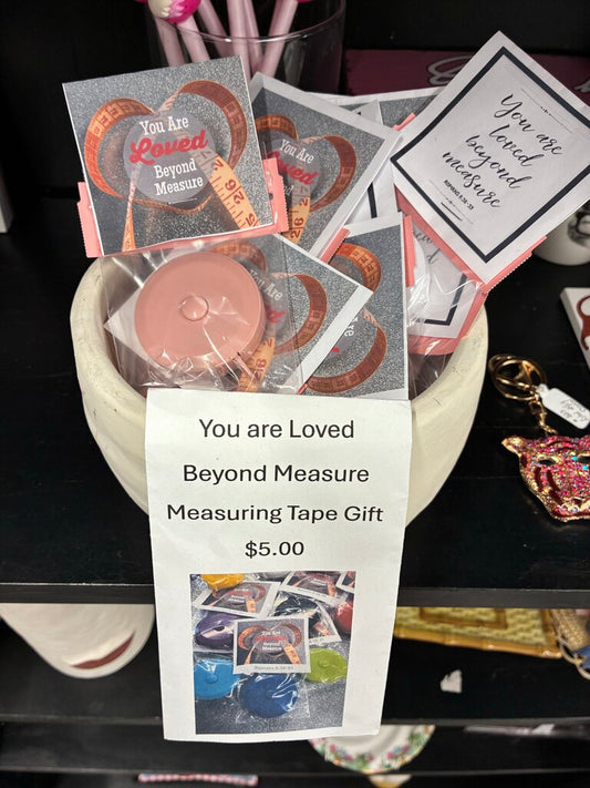 You are Loved beyond Measure